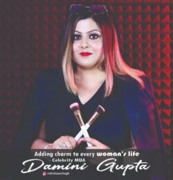 ADDING CHARM TO EVERY WOMAN’S LIFE; CELEBRITY MUA DAMINI GUPTA